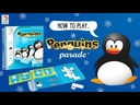 How to play Penguins Parade